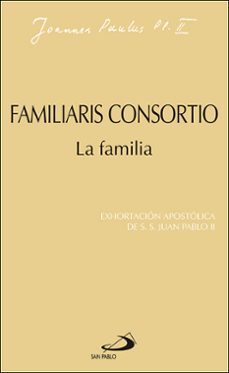 Familiaris Consortio La Familia