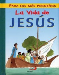La Vida De Jesus