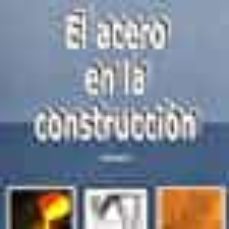 Libro, Audiolibro El Acero En La Construccion El Acero En La Construccion