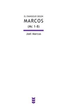 El Evangelio Segun Marcos (mc 1-8)