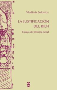 La Justificacion Del Bien