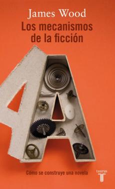 Los Mecanismos De La Ficcion