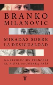 Miradas Sobre La Desigualdad