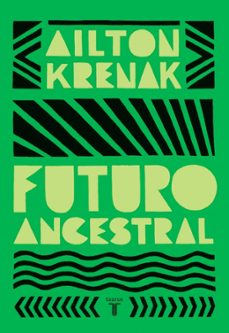 Libro, Audiolibro Futuro Ancestral Futuro Ancestral