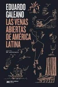 Las Venas Abiertas De America Latina