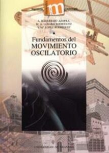 Fundamentos Del Movimiento Oscilatorio