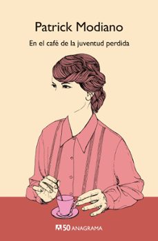 Libro, Audiolibro En El Café De La Juventud Perdida (edición 50 Aniversario) En El Café De La Juventud Perdida (edición 50 Aniversario)