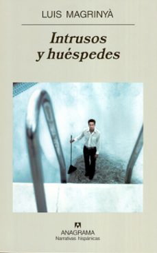 Intrusos Y Huéspedes
