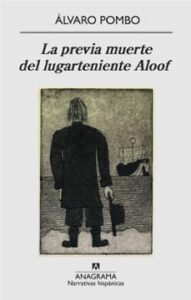 La Previa Muerte Del Lugarteniente Aloof
