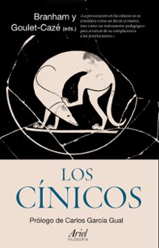 Libro, Audiolibro Los Cinicos: El Movimiento Cinico En La Antigüedad Y Su Legado Los Cinicos: El Movimiento Cinico En La Antigüedad Y Su Legado