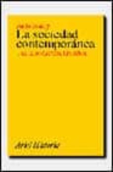 Libro, Audiolibro La Sociedad Contemporanea: Una Introduccion Historica La Sociedad Contemporanea: Una Introduccion Historica