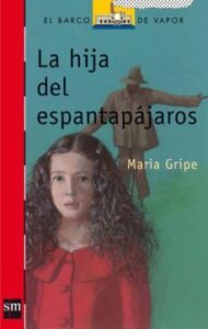 La Hija Del Espantapajaros (9ª Ed.)