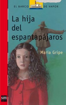 La Hija Del Espantapajaros (9ª Ed.)