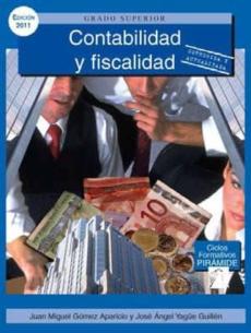 Libro, Audiolibro Contabilidad Y Fiscalidad (Ciclo Formativo Grado Superior Adminis Tracion Y Finanzas) Contabilidad Y Fiscalidad (Ciclo Formativo Grado Superior Adminis Tracion Y Finanzas)