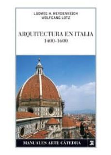 Arquitectura En Italia, 1400-1600 (4ª Ed.)