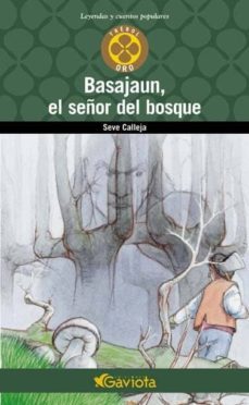 Basajaun, El Señor Del Bosque