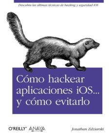 Como Hackear Aplicaciones Ios Y Como Evitarlo