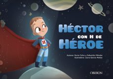 Libro, Audiolibro Hector Con H De Heroe Hector Con H De Heroe