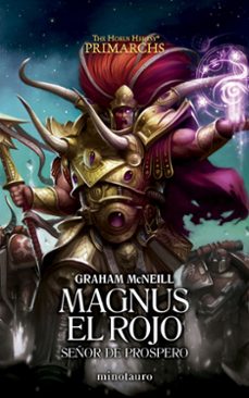 Libro, Audiolibro Primarchs Nº 03 Magnus El Rojo: Señor De Prospero Primarchs Nº 03 Magnus El Rojo: Señor De Prospero