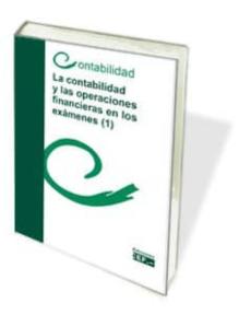 La Contabilidad Y Las Operaciones Financieras En Los Examenes (I)