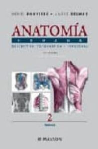 Anatomia Humana: Descriptiva, Topografica Y Funcional (t. 2): Tro Nco (11ª Ed.)