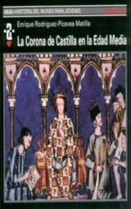La Corona De Castilla En La Edad Media