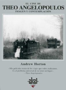 Libro, Audiolibro El Cine De Theo Angelopoulos: Imagen Y Contemplacion El Cine De Theo Angelopoulos: Imagen Y Contemplacion