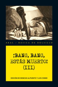 Libro, Audiolibro ¡bang, Bang, Estas Muerto! (vol.iii) ¡bang, Bang, Estas Muerto! (vol.iii)