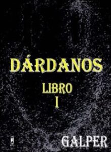 Dardanos. Libro I
