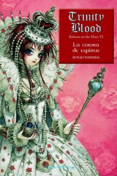 Libro, Audiolibro La Corona De Espinas (trinity Blood R.o.m.) La Corona De Espinas (trinity Blood R.o.m.)