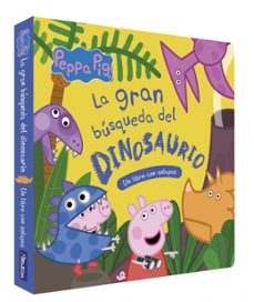 La Gran Búsqueda Del Dinosaurio (peppa Pig Pequeñas Manitas)