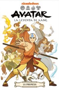 Avatar 1 – La Leyenda De Aang. La Promesa