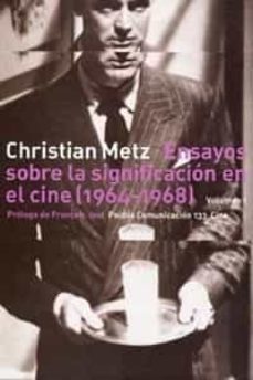 Ensayos Sobre La Significación En El Cine (1964-1968), Vol. I