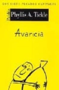Avaricia: Los Siete Pecados Capitales