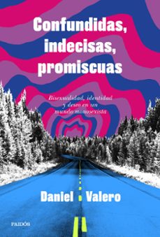 Libro, Audiolibro Confundidas, Indecisas, Promiscuas Confundidas, Indecisas, Promiscuas