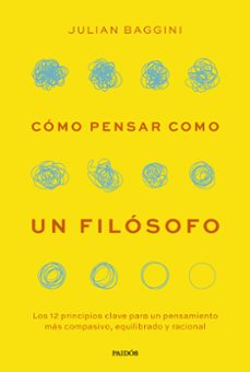 Libro, Audiolibro Cómo Pensar Como Un Filósofo Cómo Pensar Como Un Filósofo