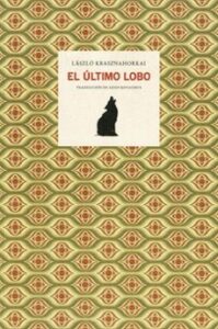 El Ultimo Lobo