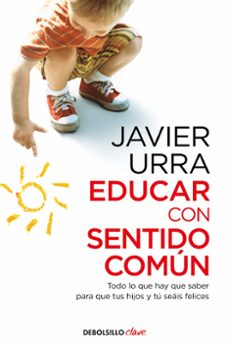 Libro, Audiolibro Educar Con Sentido Común Educar Con Sentido Común