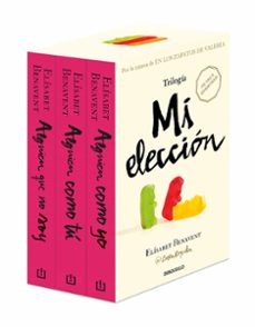 Trilogía Mi Elección (edición Pack Con: Alguien Que No Soy Algu Ien Como Tú Alguien Como Yo)