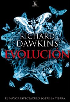 Evolucion: El Mayor Espectaculo Sobre La Tierra
