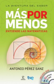 Mas Por Menos: Entiende Las Matematicas