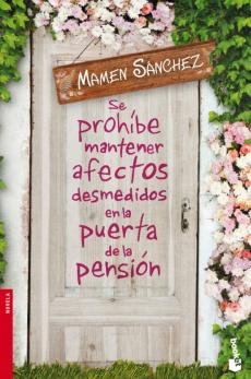 Se Prohíbe Mantener Afectos Desmedidos En La Puerta De La Pensión