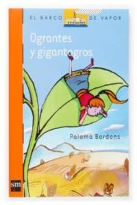Ograntes Y Gigantogros