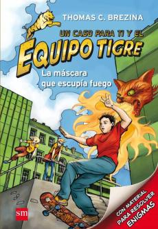 Equipo Tigre 2:La Mascara Que Escupia Fuego