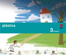 Plástica Savia 3º Educacion Primaria Ed 2014 Castellano Isbn: 9788467569971