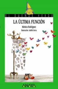La Ultima Funcion  (El Duende Verde)