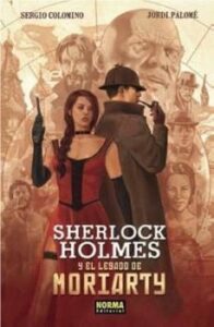 Sherlock Holmes Y El Legado De Moriarty