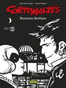 Corto Maltes: Nocturno Berlines  Ed Blanco/negro