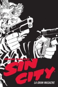 Sin City 3. La Gran Masacre (cartoné)