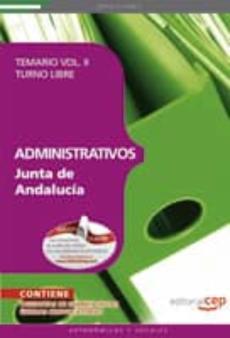 Administrativos De La Junta De Andalucia. Turno Libre Temario Vol Ii (10ª Ed)